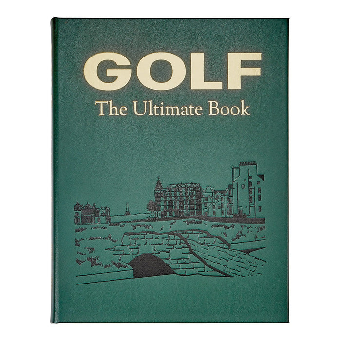 Golf The Ultimate Book - The Well Appointed House
