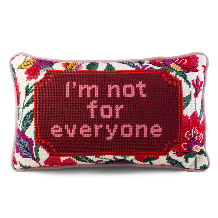 Not For Everyone Needlepoint Pillow - The Well Appointed House