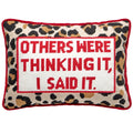 Others Were Thinking It Embroidered Pillow - The Well Appointed House