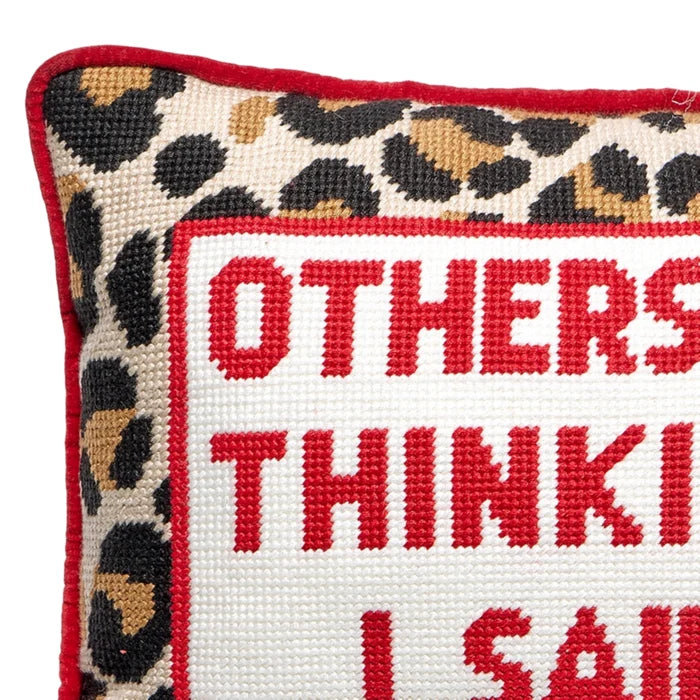 Others Were Thinking It Embroidered Pillow - The Well Appointed House